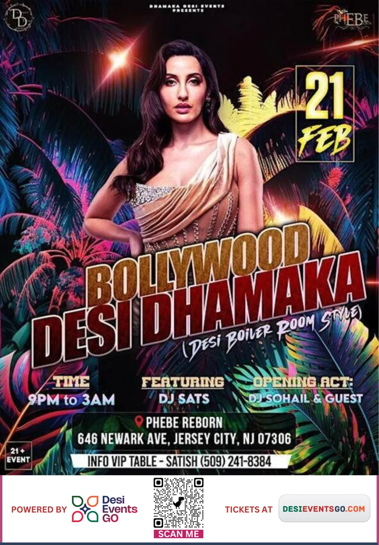 25 FREE tickets - BOLLYWOOD DESI DHAMAKA | PHEBE REBORN | JERSEY CITY | DJ SATS