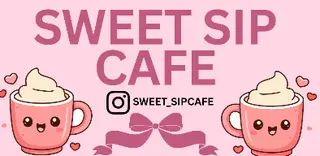 Sweet sip cafe